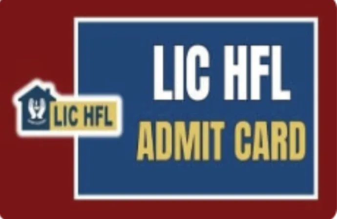 LIC HFL Admit Card